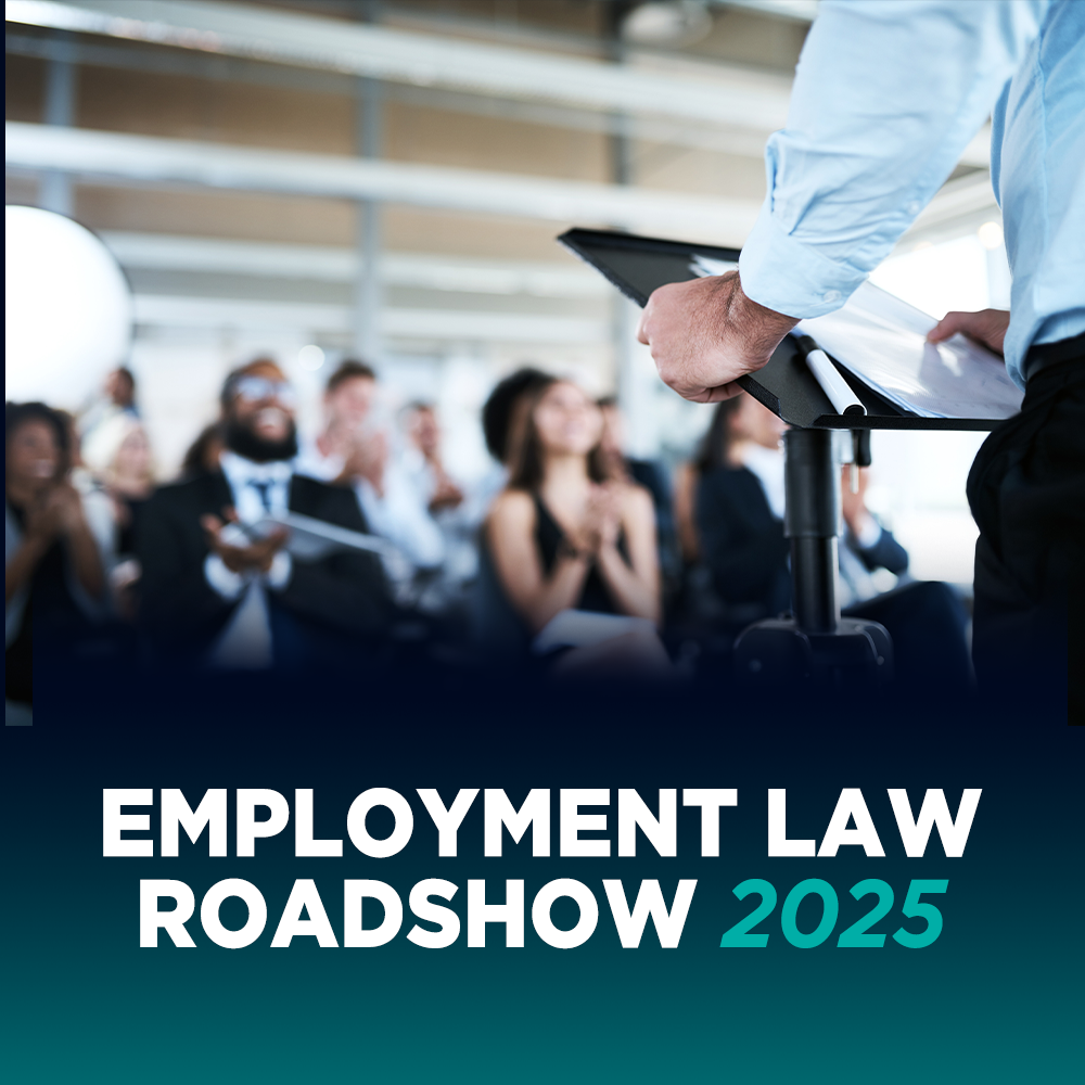 Employment Law Roadshow 2025