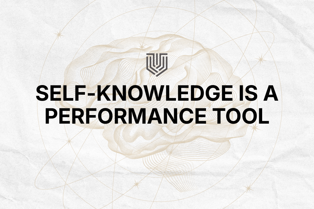 Self-Knowledge_is_a_performance_tool